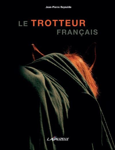 Le trotteur français Réédition