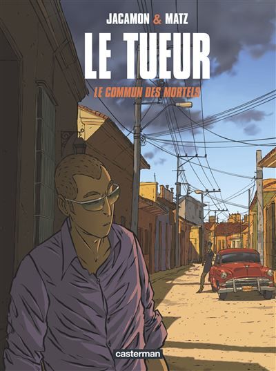 Le Tueur Le commun des mortels