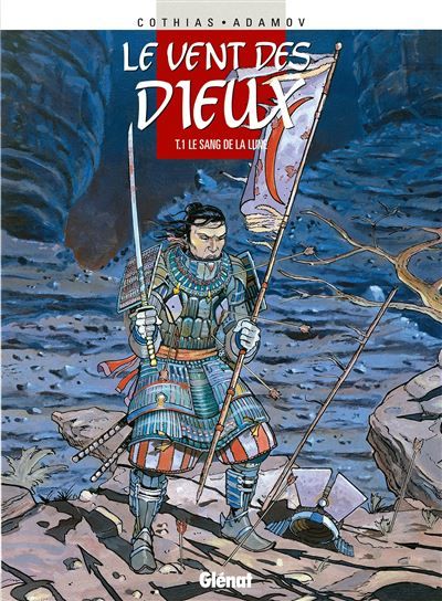 Le Vent des dieux - Tome 01 Le Sang de la Lune