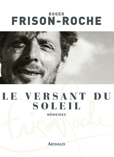 Le Versant du soleil Mémoires