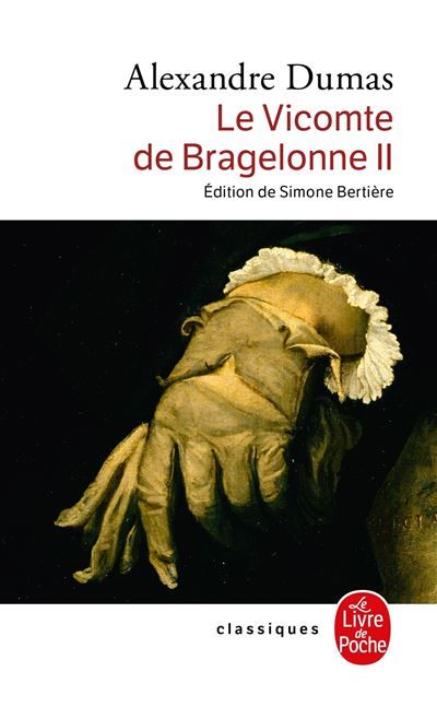 Le Vicomte de Bragelonne tome 2