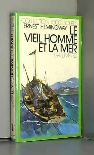 Couverture de LE VIEIL HOMME ET LA MER (INACTIF- 1000 SOLEILS) par Hemingway, Ernest
