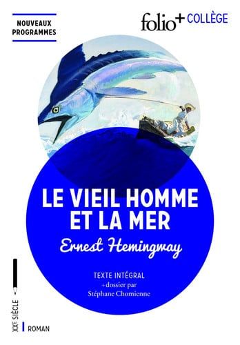 Couverture de Le vieil homme et la mer texte intégral par Ernest Hemingway