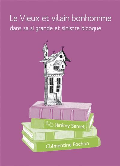 Le vieux et vilain bonhomme dans sa si grande et sinistre bi Dans sa si grande et sinistre bicoque