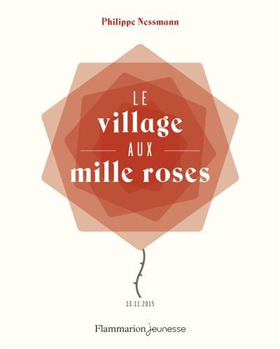 Le Village aux Mille Roses