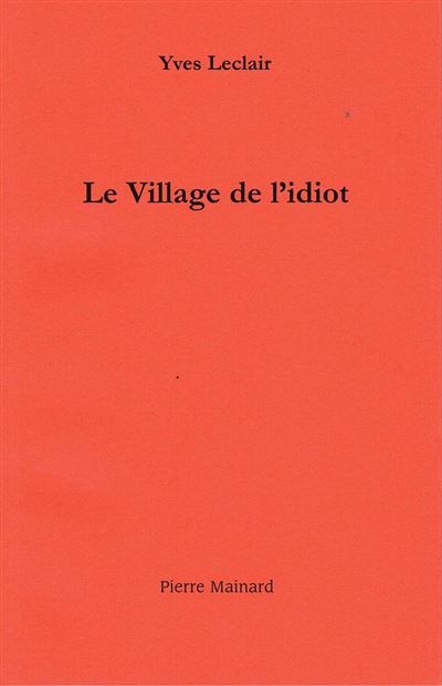 Le village de l'idiot