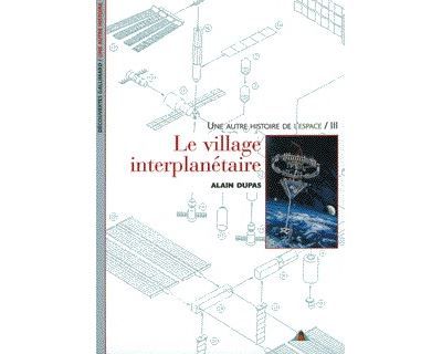 Le Village interplanétaire Tome 3