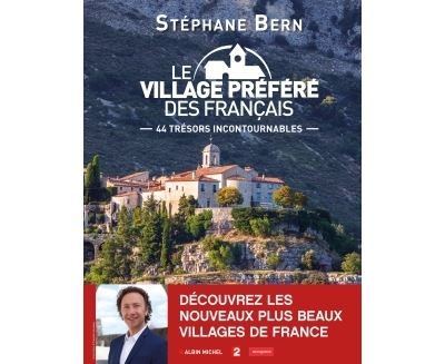 Le Village préféré des Français La France et ses villages