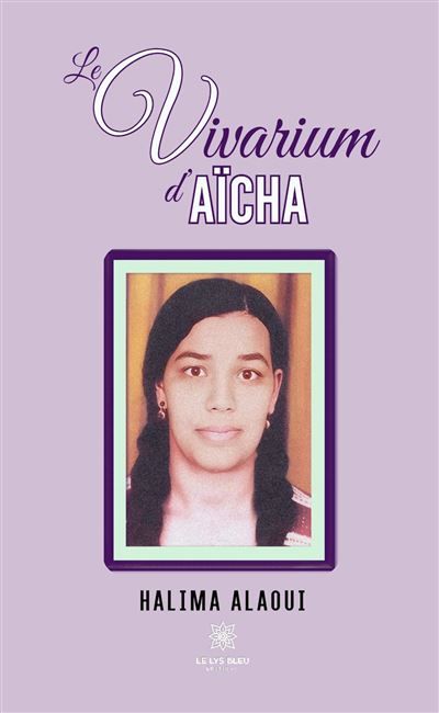 Le vivarium d'Aïcha