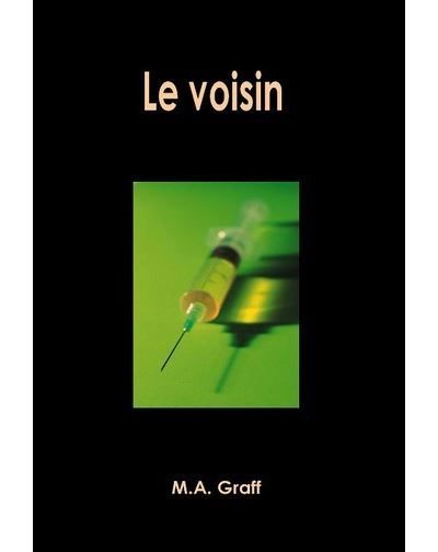 Le voisin