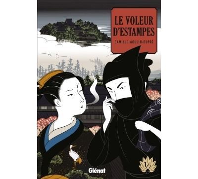 Le Voleur d'estampes - Tome 01