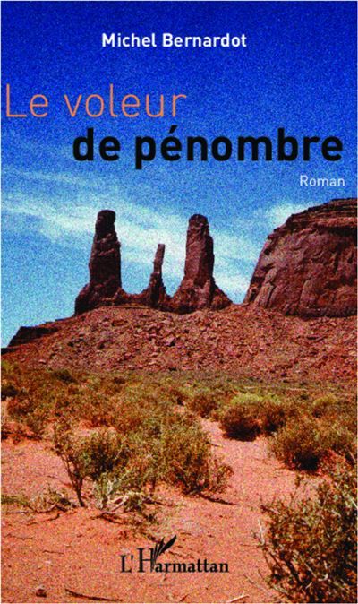 Le voleur de pénombre Roman