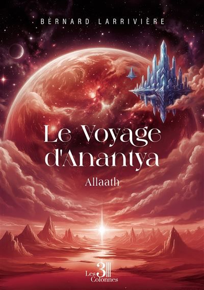 Le Voyage d'Anantya - Livre I Allaath