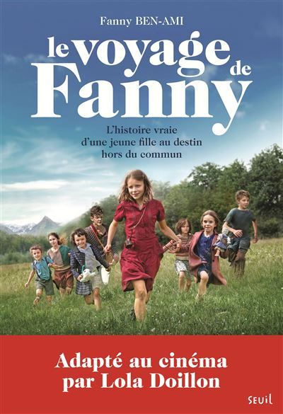 Le Voyage de Fanny L'Histoire vraie d'une jeune fille au destin hors du commun