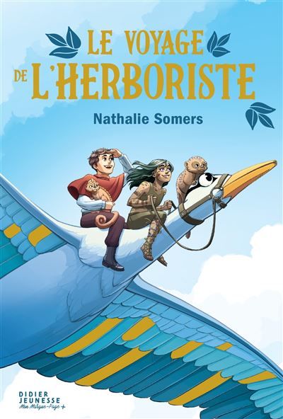 Le voyage de l'herboriste - Juliette Laude