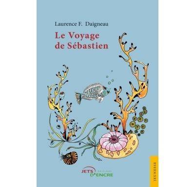 Le Voyage de Sébastien