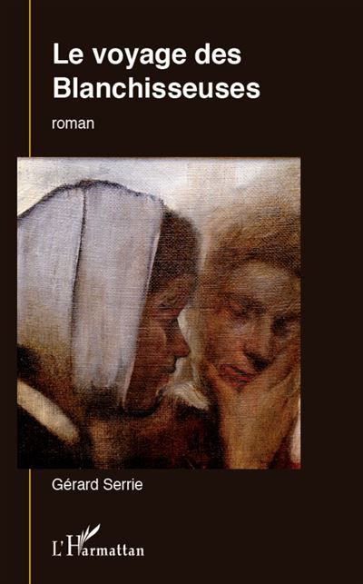 Le voyage des Blanchisseuses Roman