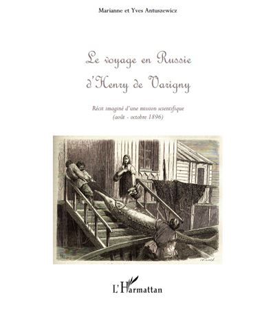 Le voyage en Russie d'Henry de Varigny