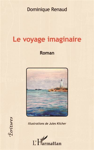 Le voyage imaginaire Roman