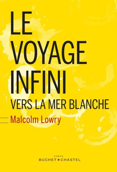 Le voyage infini Vers la mer blanche