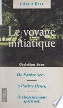 Couverture de Le voyage initiatique par Christian Jacq