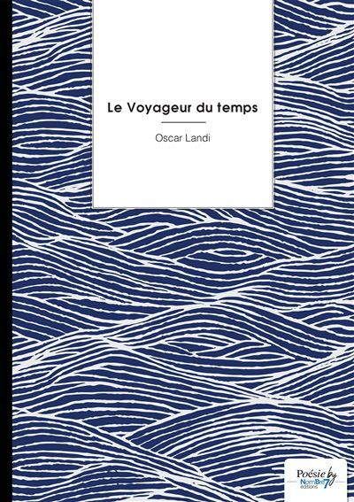 Le Voyageur du temps Préfacé par William N'gbala