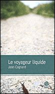 Le voyageur liquide