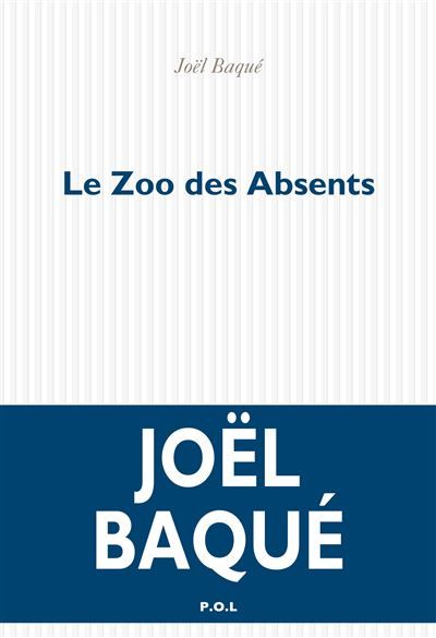 Le Zoo des Absents