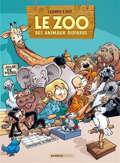 Le Zoo des animaux disparus - tome 07 -  Bloz