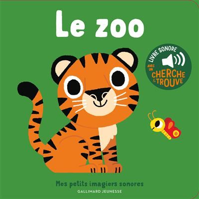 Le zoo Des sons à écouter, des images à regarder