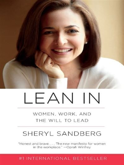 Lean in Women work and the will to lead