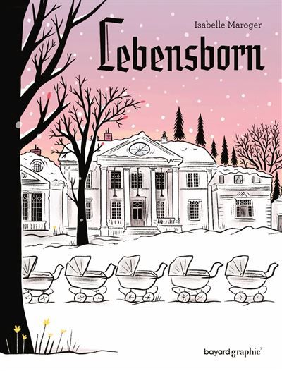 Lebensborn Sélection prix BD Fnac France Inter 2025