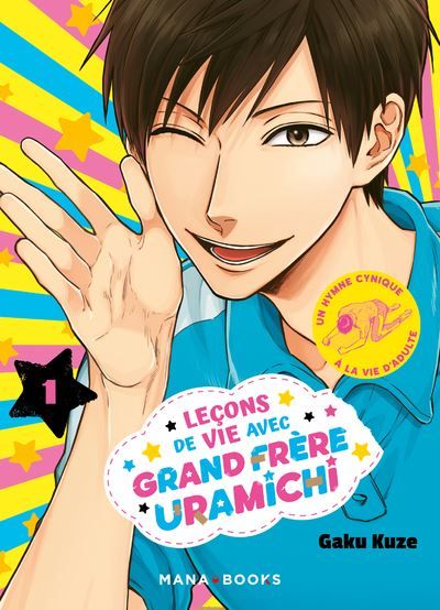 Leçons de vie avec grand frère Uramichi T01