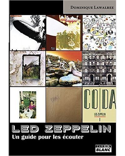 Led Zeppelin Un guide pour les écouter