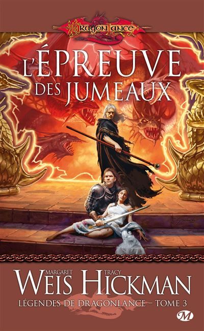 Légendes de Dragonlance, T3 : L'Épreuve des jumeaux