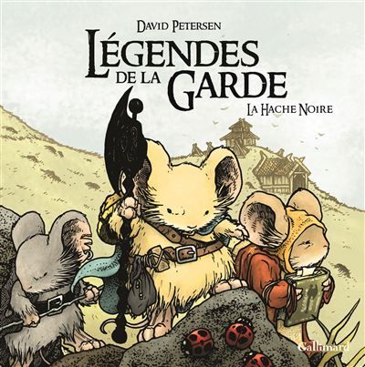 Légendes de la Garde La Hache Noire