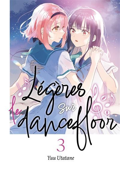 Légères sur le dancefloor - Tome 03