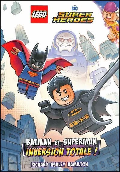 Lego Super Heroes - Batman et Superman Inversion totale