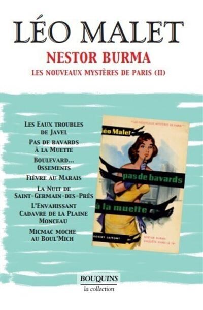 Léo Malet - Nestor Burma - tome 3 - Les nouveaux mystères de Paris (II) - Nouvelle édition Tome 3