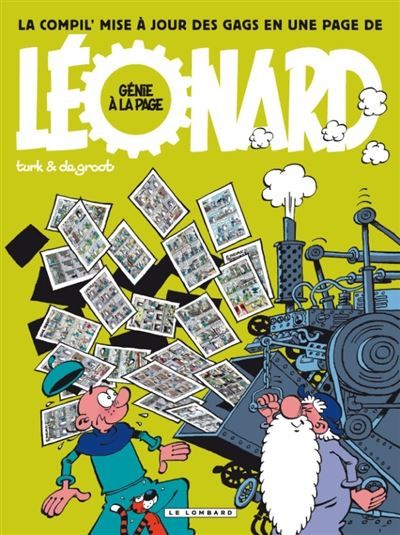 Léonard - Compilation - Tome 1 - Génie à la page Encyclopédie mise à jour des inventions de Léonard