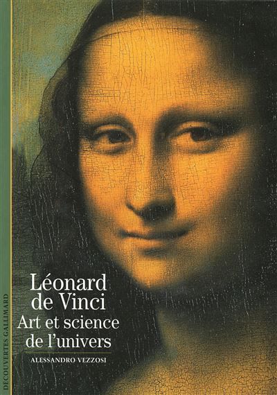 Léonard de Vinci Art et science de l'univers
