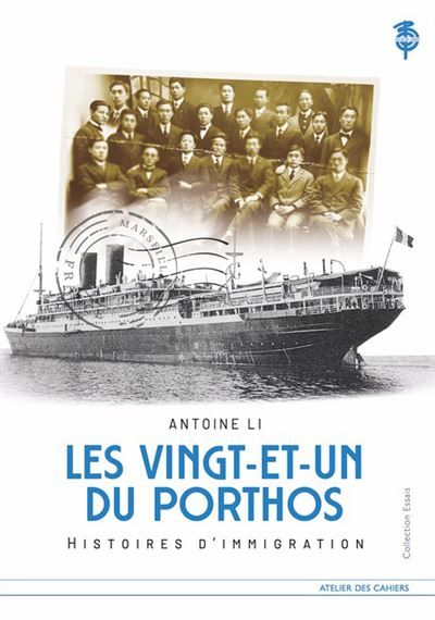 Les 21 du Porthos Histoires d'immigration