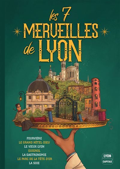 Les 7 merveilles de lyon