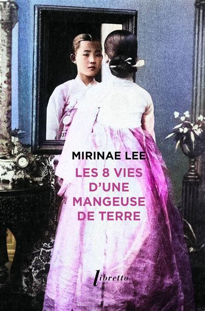 Les 8 Vies d'une mangeuse de terre