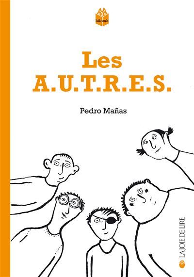 Les a.u.t.r.e.s.