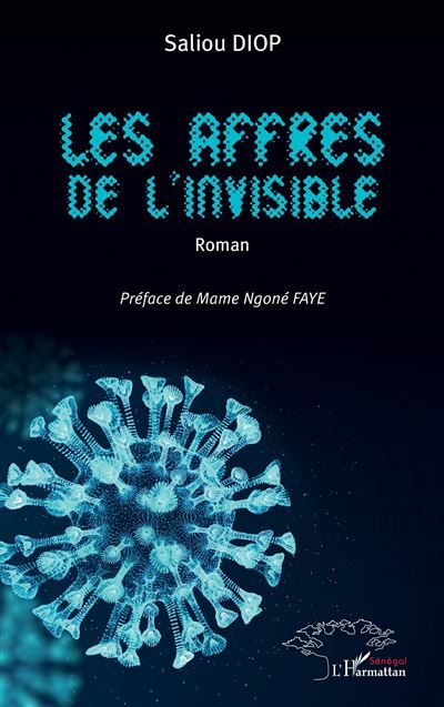 Les affres de l’invisible