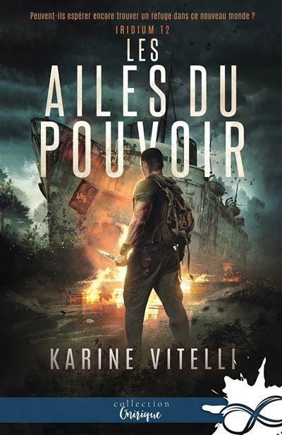 Les Ailes du pouvoir Iridium, T2