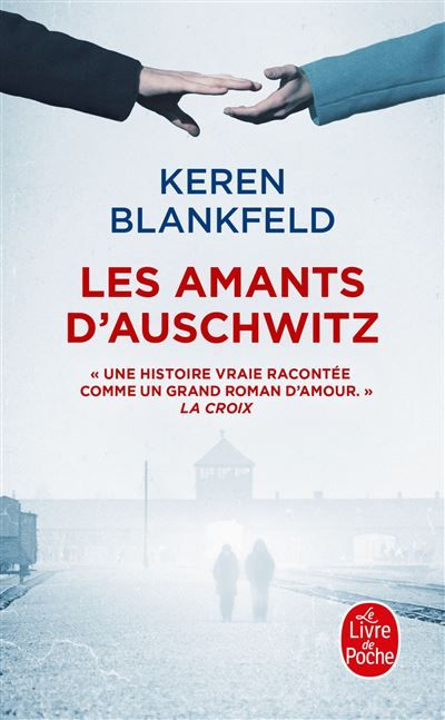 Les Amants d'Auschwitz Une histoire vraie