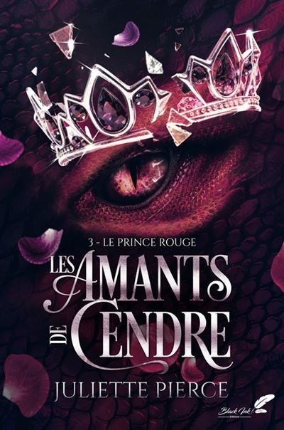 Les amants de cendre, tome 3 : Le prince rouge