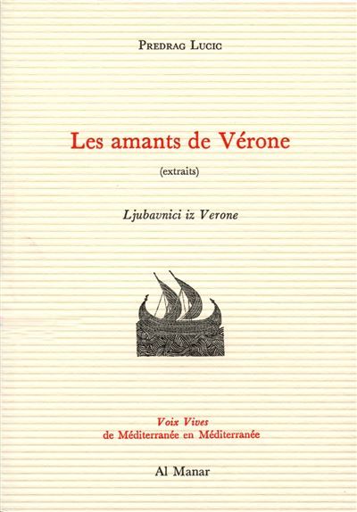 Les amants de Vérone Edition bilingue serbo-croate - français